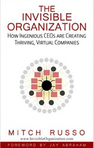 The Invisible Organization by Mitch Russo 