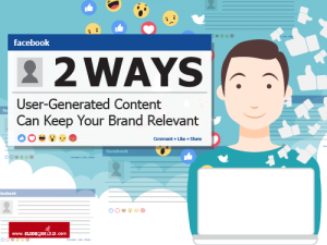 Two Ways User-Generated Content Can Keep Your Brand Relevant - Duct Tape Marketing